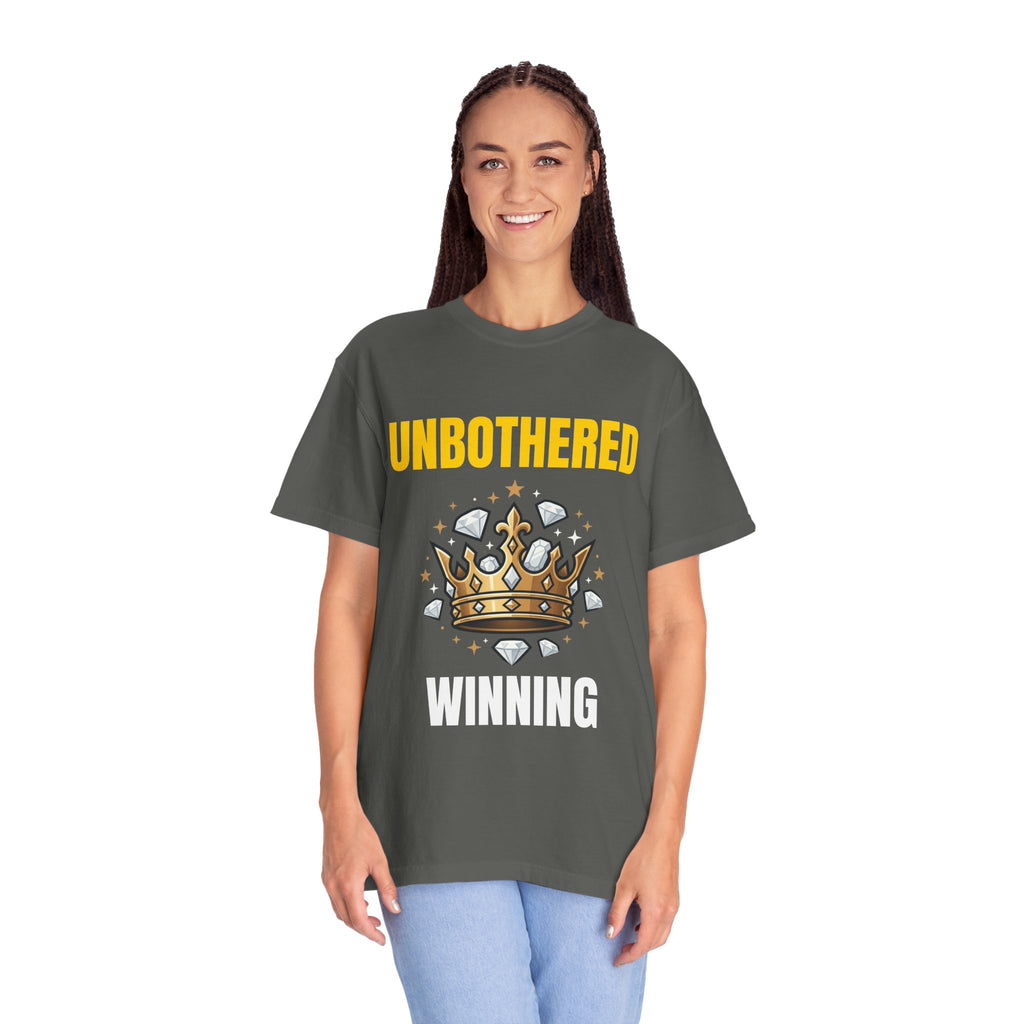 Unbothered Winning T-Shirt — Crown Graphic Motivational Tee
