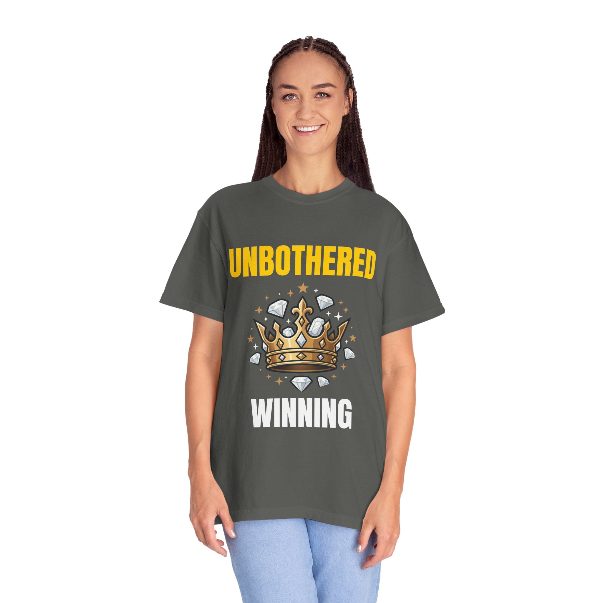 Unbothered Winning T-Shirt — Crown Graphic Motivational Tee