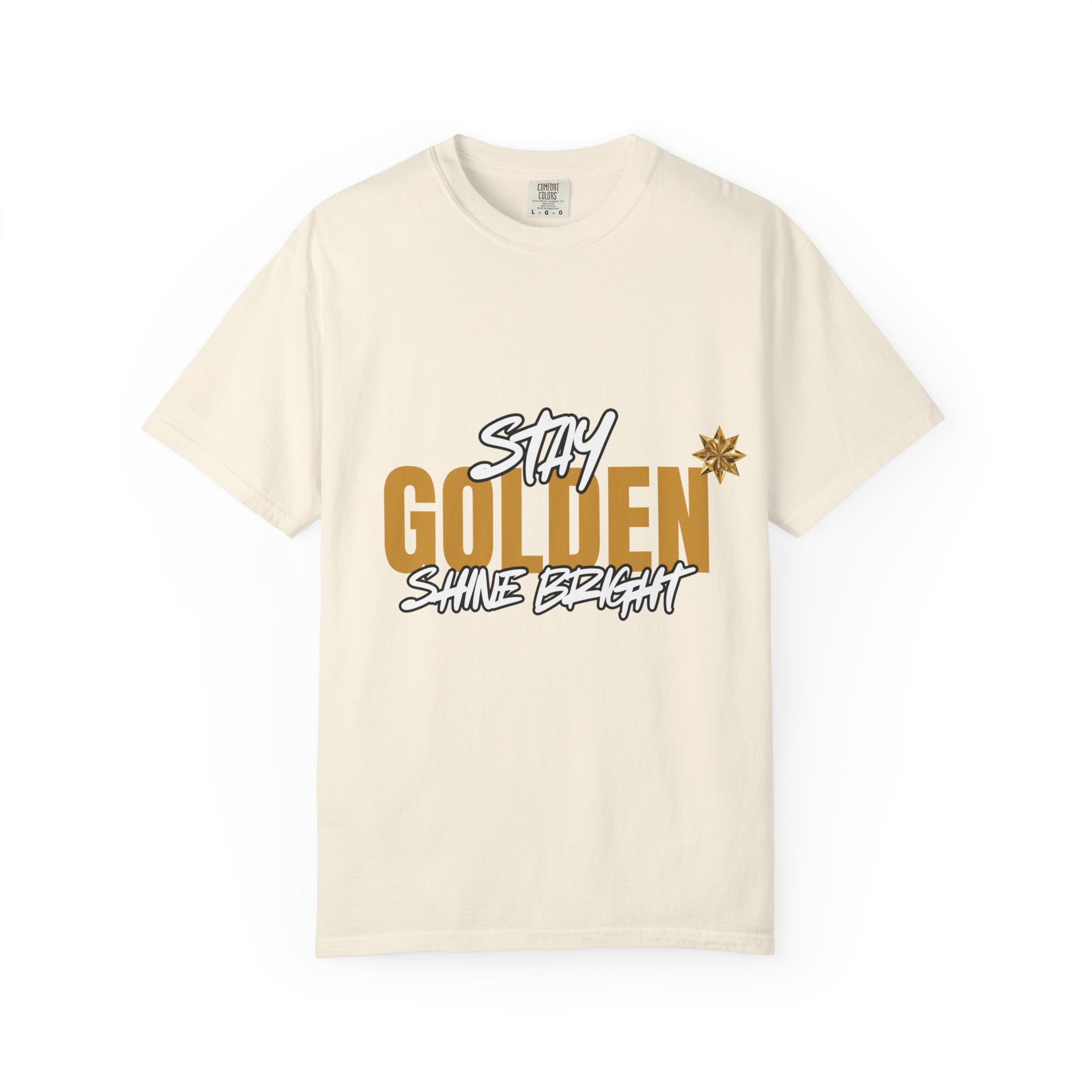 Stay Golden Graphic T-Shirt — "Stay Golden, Shine Bright" Tee