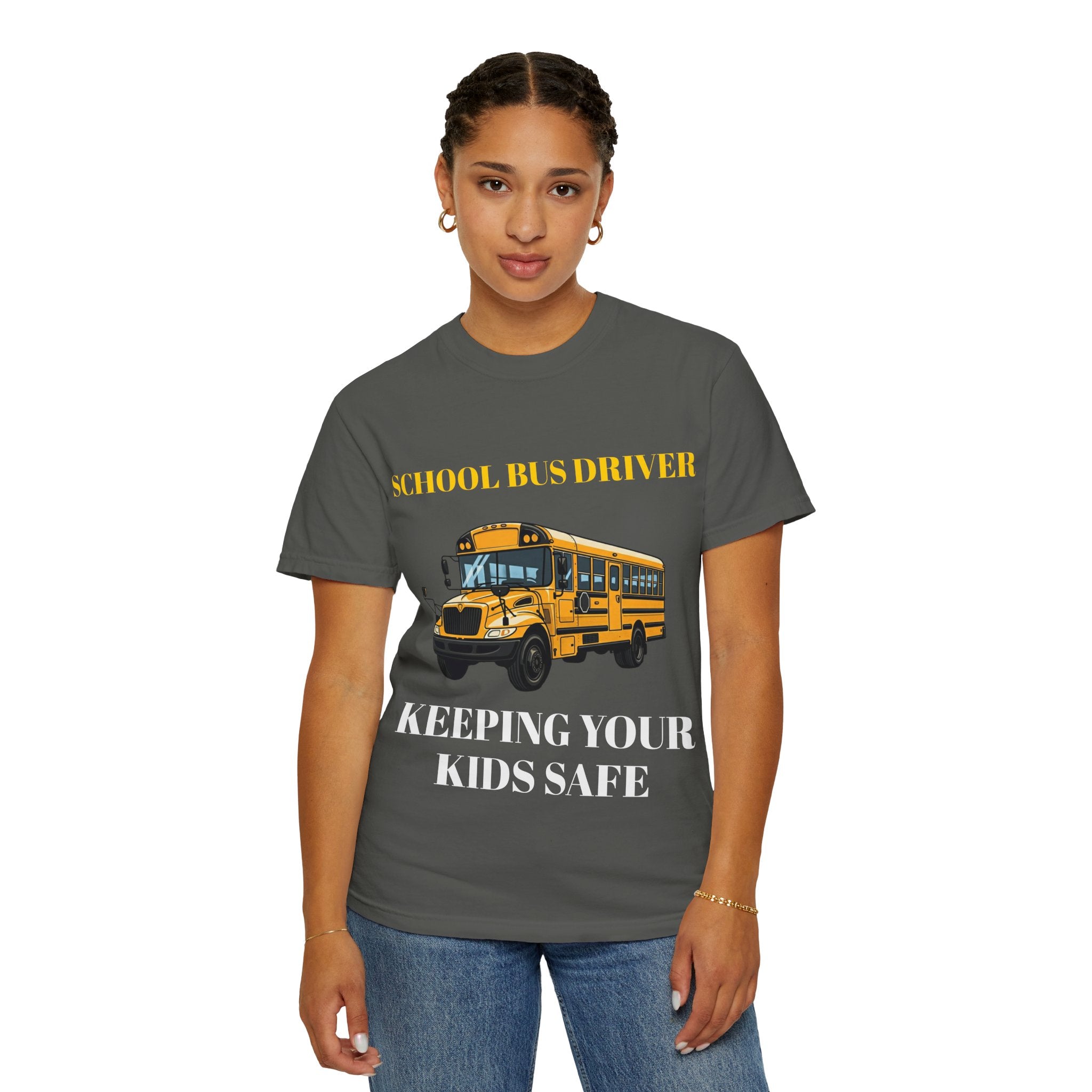 School Bus Driver T-Shirt — "Keeping Your Kids Safe"