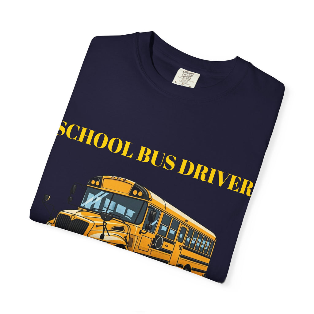 School Bus Driver T-Shirt — "Keeping Your Kids Safe"