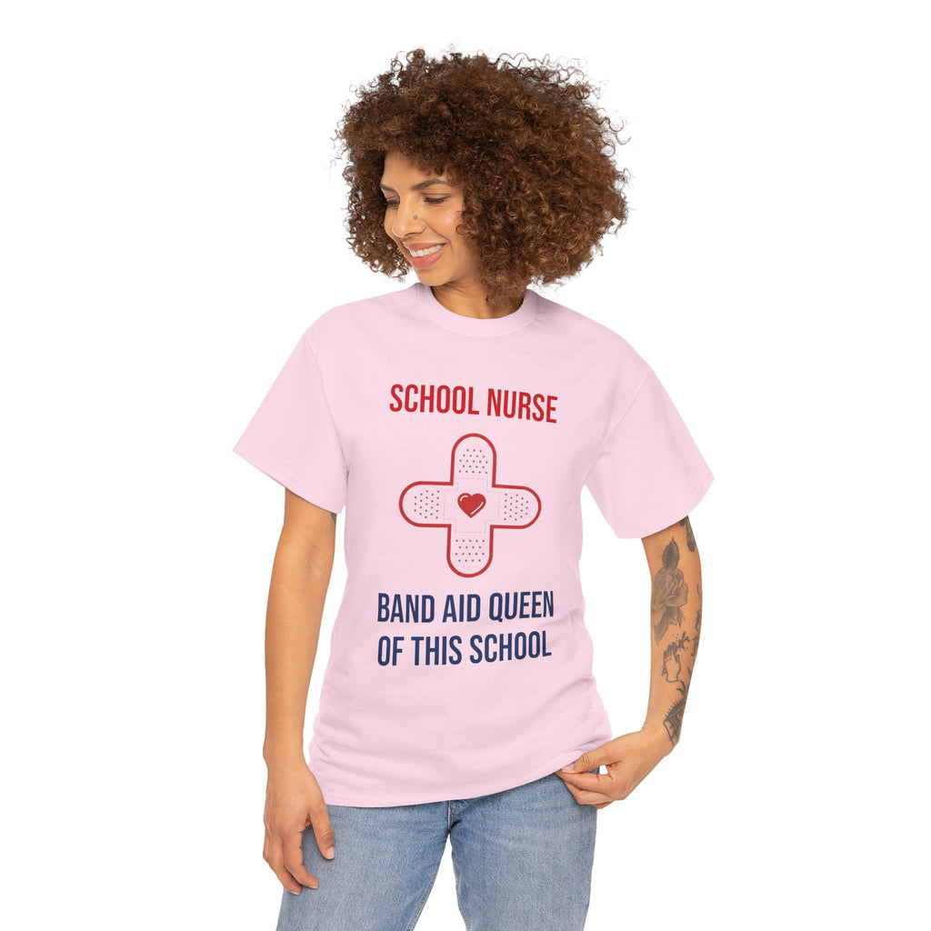 School Nurse T-Shirt – “Band Aid Queen of This School” Cotton Tee
