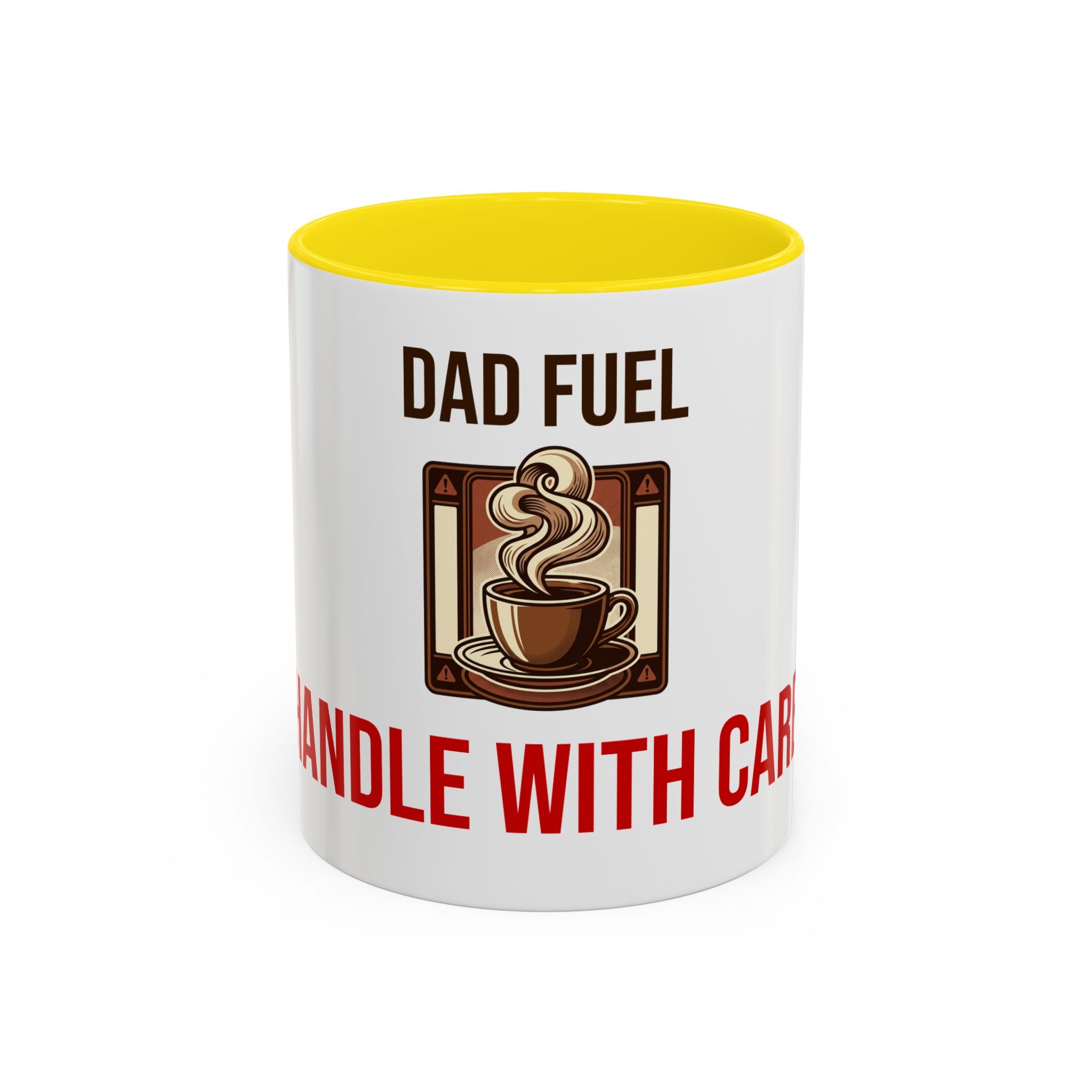 Dad Fuel Coffee Mug — Funny Father's Day Gift Mug Handle With Care 11oz or 15oz