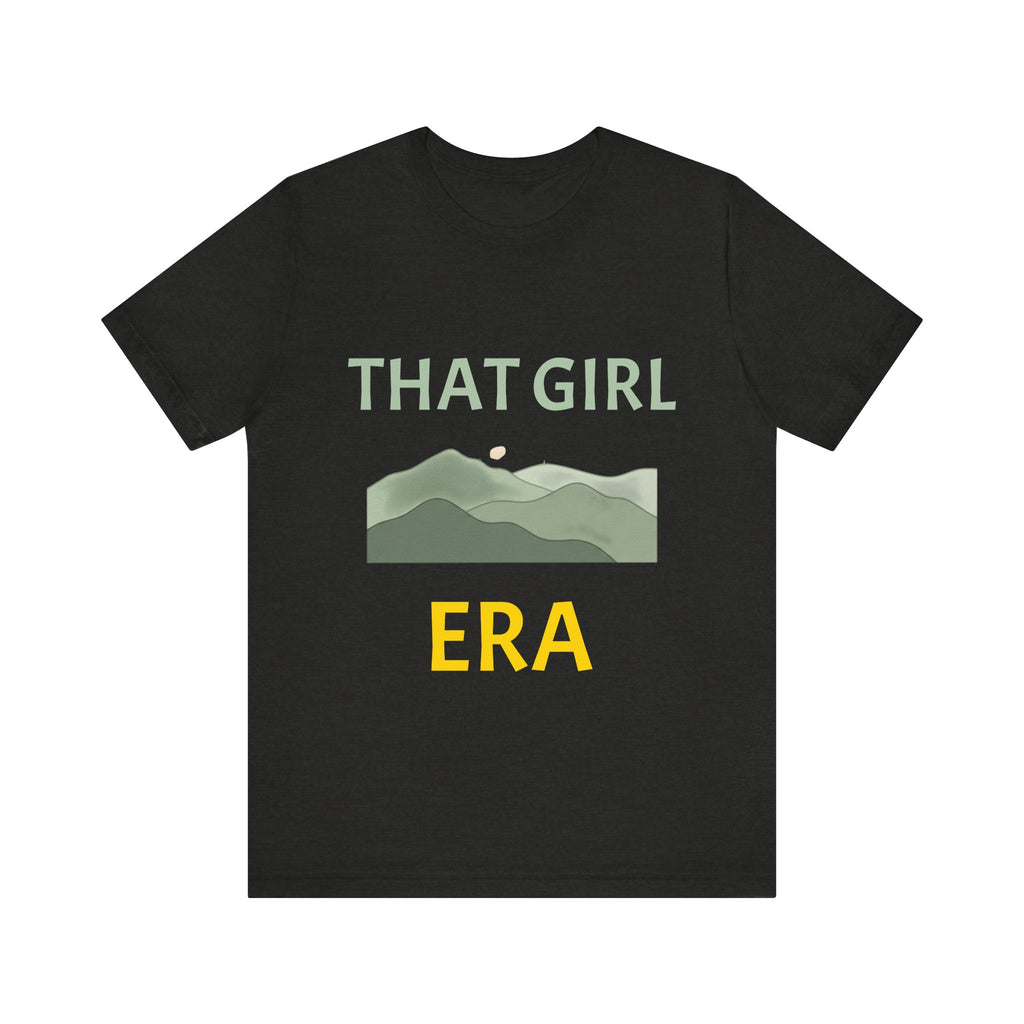 That Girl Era T-Shirt – Retro Mountain Graphic Tee for Empowered Women
