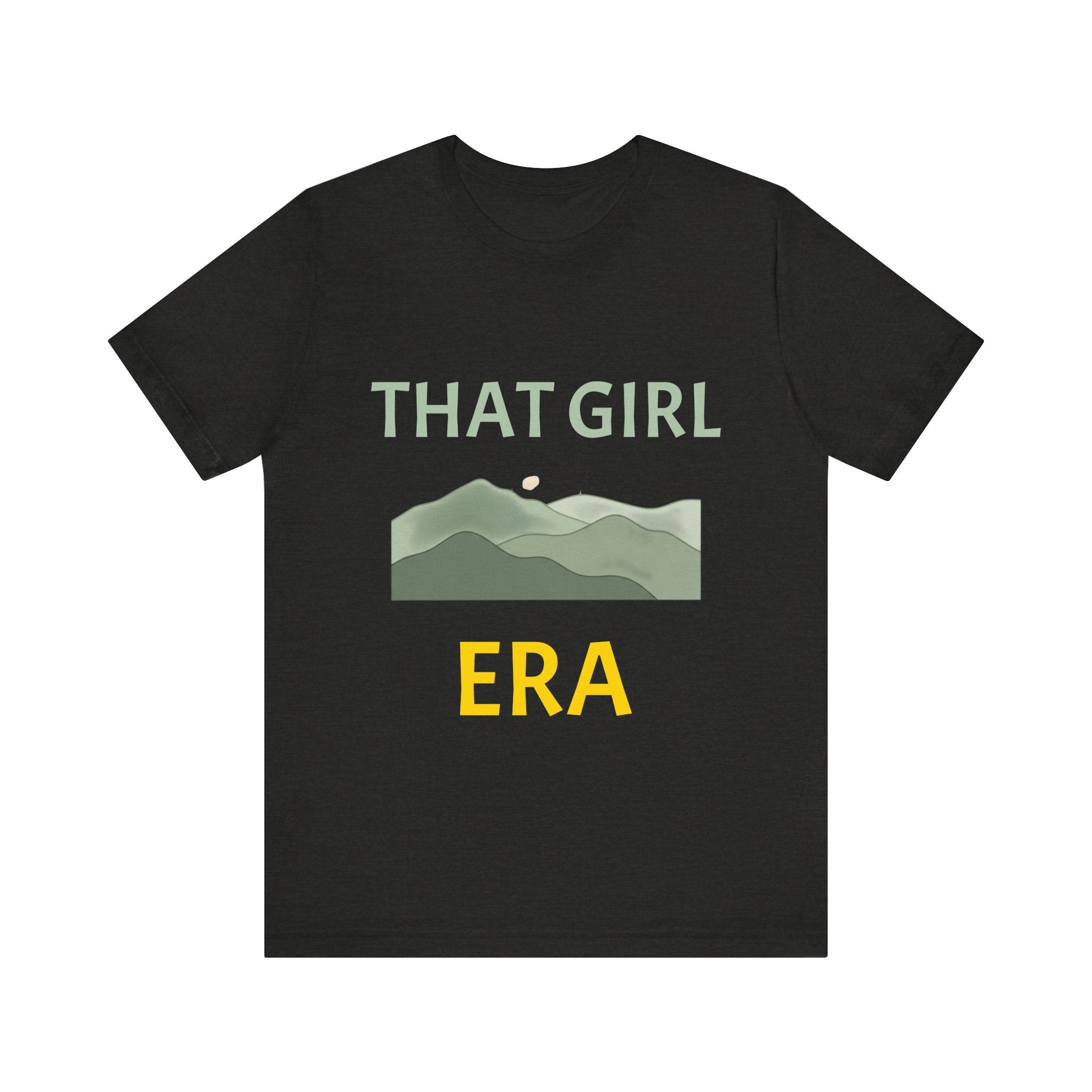 That Girl Era T-Shirt – Retro Mountain Graphic Tee for Empowered Women