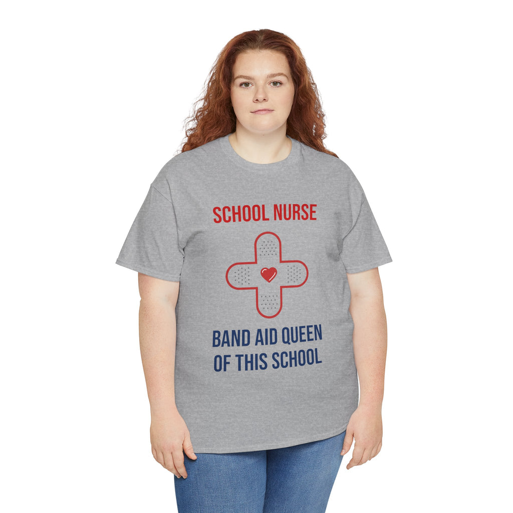 School Nurse T-Shirt – “Band Aid Queen of This School” Cotton Tee