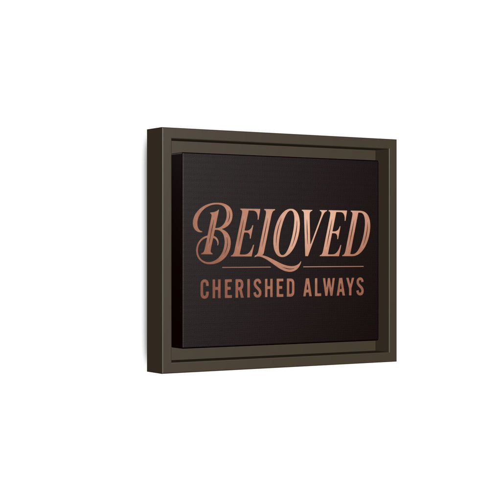 Framed Canvas Wall Art — "Beloved Cherished Always" Typography Print