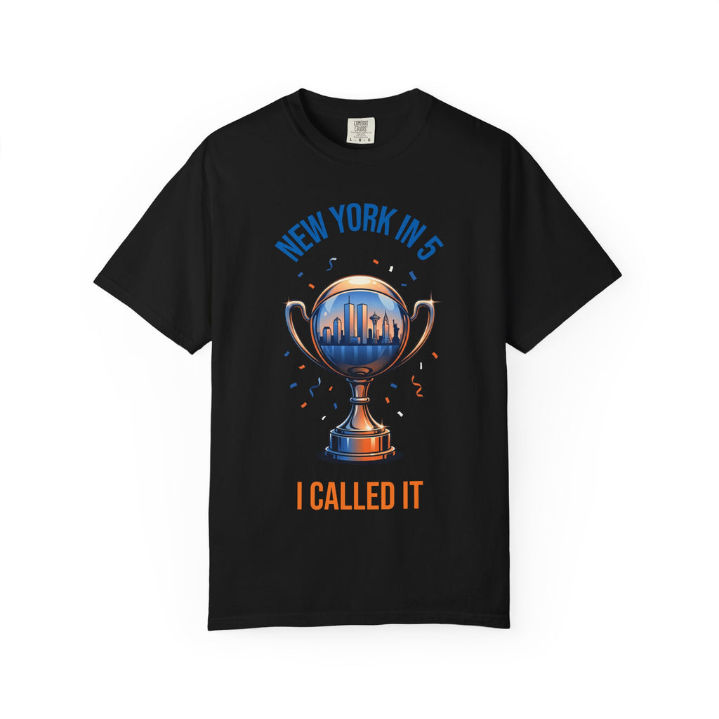 T‑Shirt — “New York in 5, I Called It” Trophy Graphic