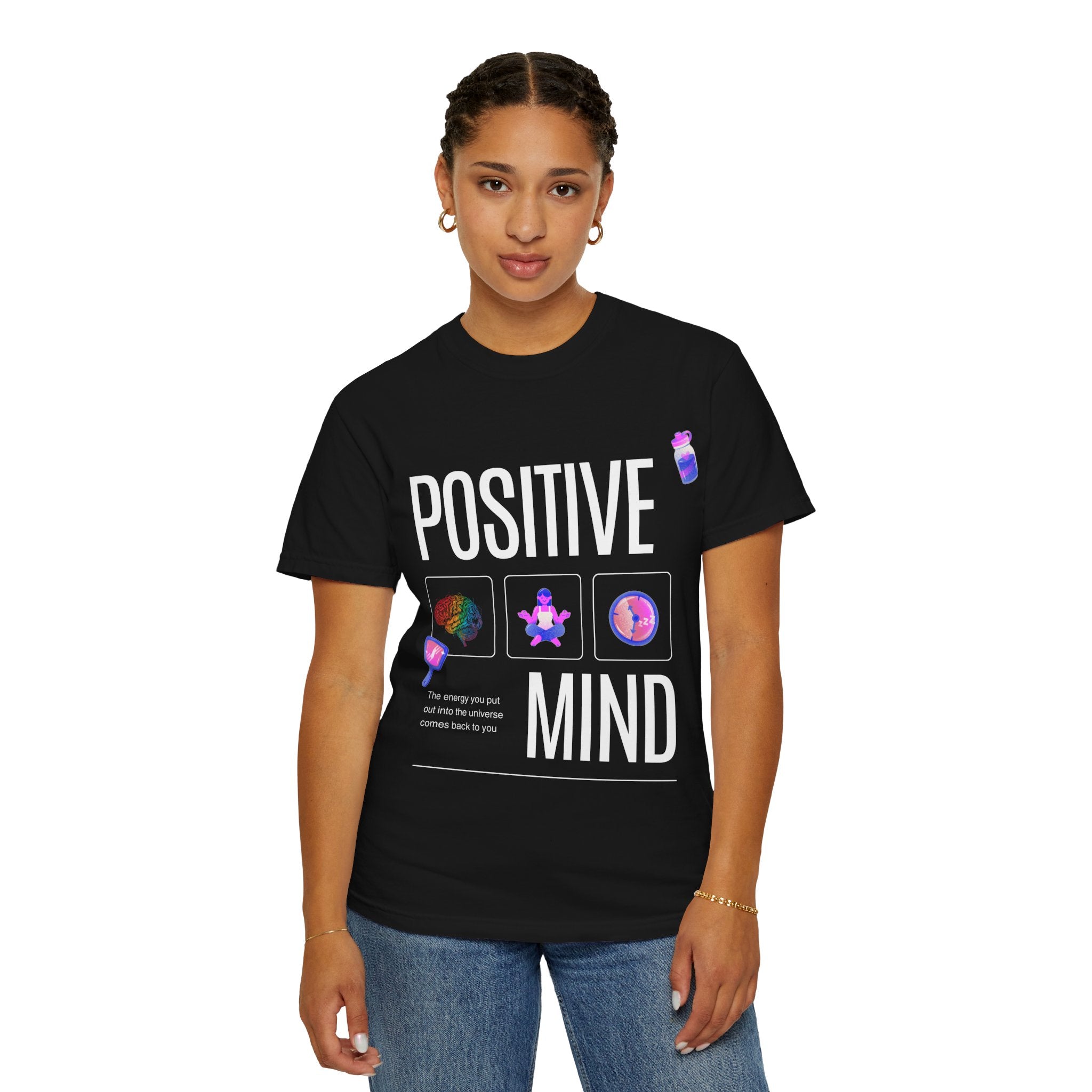 Positive Mind T-Shirt — Inspirational Mental Health Graphic Tee