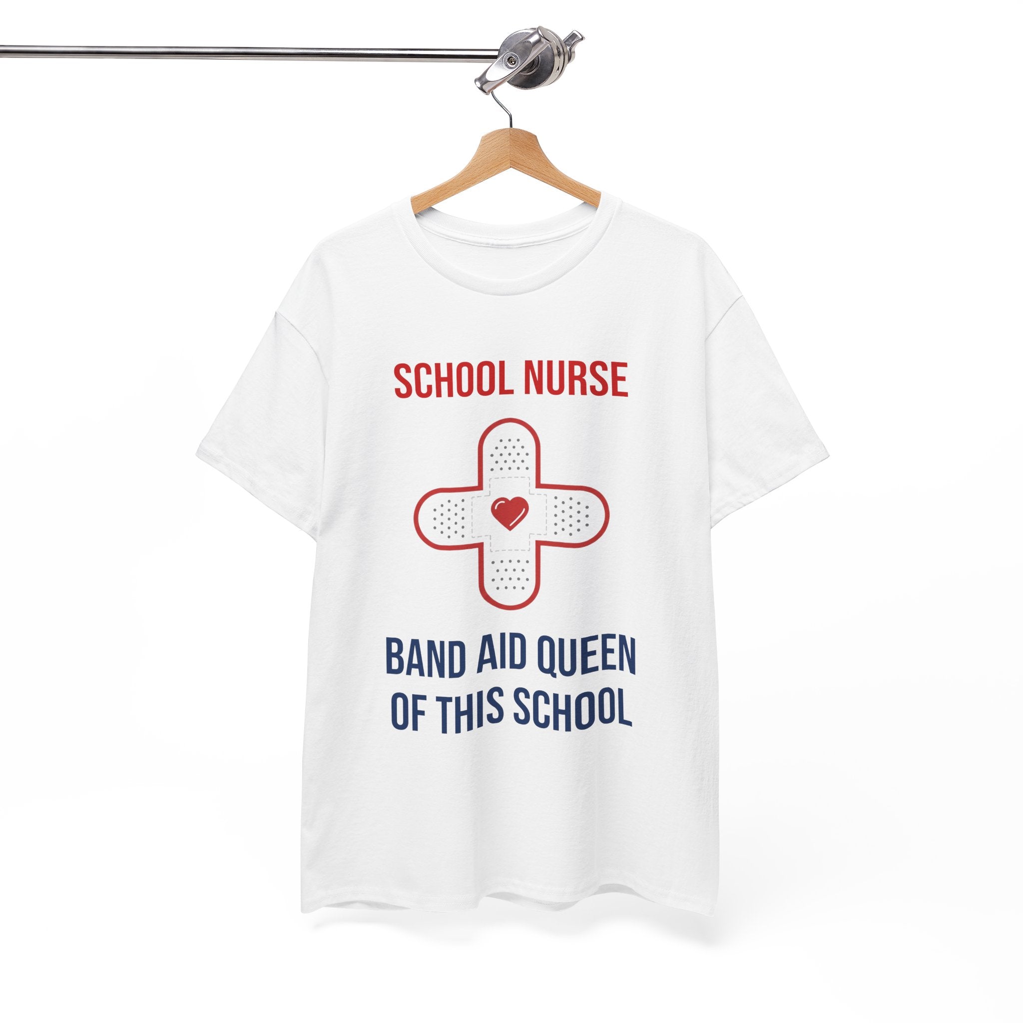 School Nurse T-Shirt – “Band Aid Queen of This School” Cotton Tee