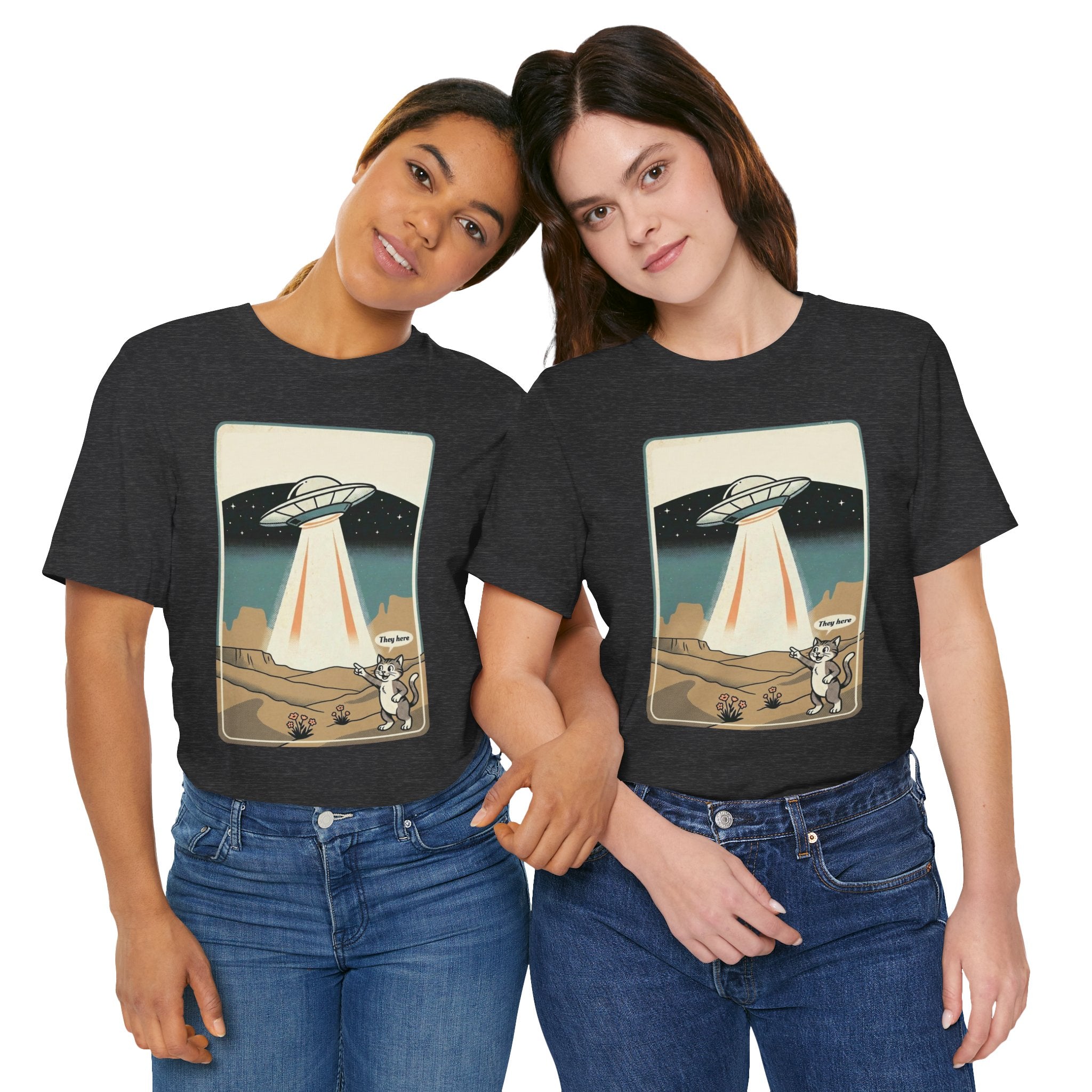 They Here Alien T-Shirt — Funny UFO ET Invader Tee