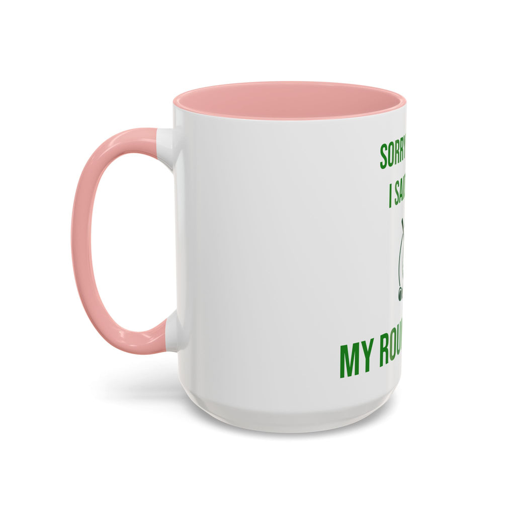 Sorry For What I Said Before My Golf Game Coffee Mug — Funny Golfing Dad Father's Day Gift