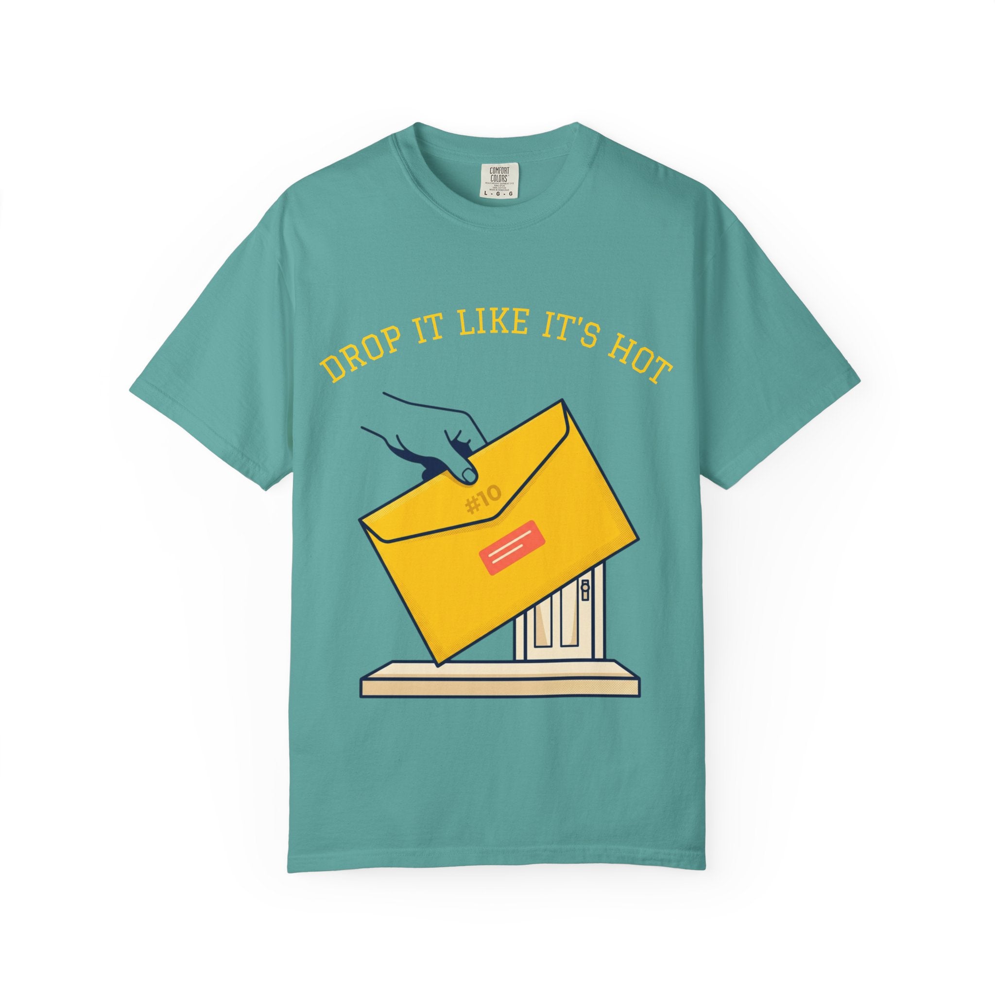 Drop It Like It's Hot T-Shirt — Fun Process Server Gift Tee
